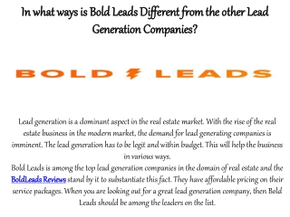 In what ways is Bold Leads Different from the other Lead Generation Companies?
