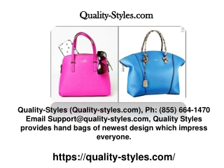 Quality-Styles.com Most Stylish Designer Handbags Support@quality-styles.com