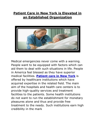 Patient Care in New York is Elevated in an Established Organization