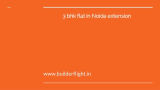 3 bhk flat in Noida extension