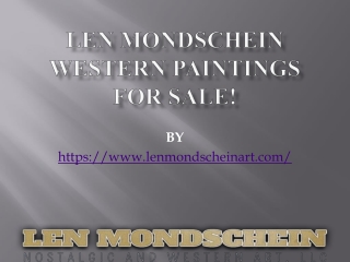 Len Mondschein Western Paintings for Sale