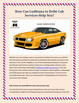 How Can Ludhiana to Delhi Cab Services Help You?