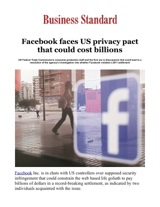 Facebook faces US privacy pact that could cost billions