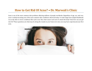 How To Get Rid Of Acne? - Dr. Marwah's Clinic
