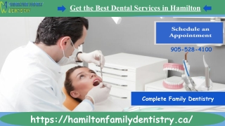 Search the Best Family Dentistry in Hamilton