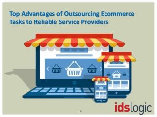 Top Advantages of Outsourcing Ecommerce Tasks to Reliable Service Providers