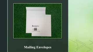 Mailing Envelopes - we help your business grow