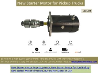 New Starter Motor for Pickup Trucks