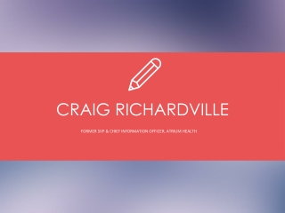 Craig Richardville - Experienced Professional