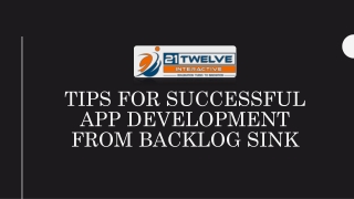 Tips for Successful App Development from Backlog Sink