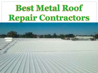 Best Metal Roof Repair Contractors