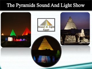 The Pyramids Sound And Light Show