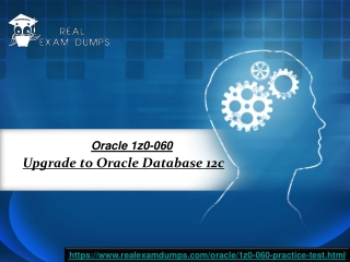 Prepare Oracle 1z0-060 with Valid Dumps Realexamdumps.com