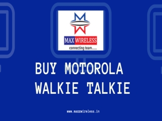 Motorola Walkie Talkie Dealers in Delhi Ncr