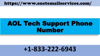 AOL Tech Customer Support Phone Number 1-833-222-6943
