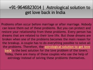 91-9646823014 | Astrological solution to get love back in India  