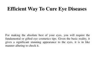 Efficient Way To Cure Eye Diseases