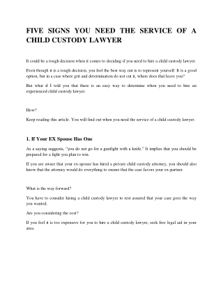 FIVE SIGNS YOU NEED THE SERVICE OF A CHILD CUSTODY LAWYER