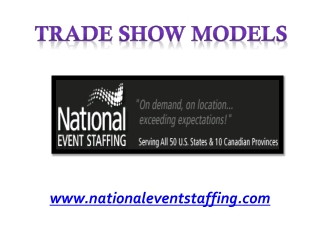 Trade Show Models - nationaleventstaffing.com