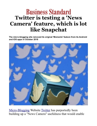 Twitter is testing a 'News Camera' feature, which is lot like Snapchat