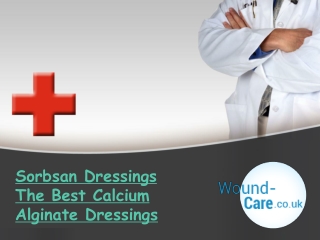 Sorbsan Dressings - The Best Calcium Alginate Dressings