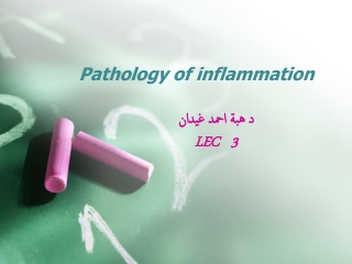 Pathology of inflammation