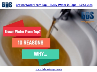 10 causes of brown and rusty water from taps.