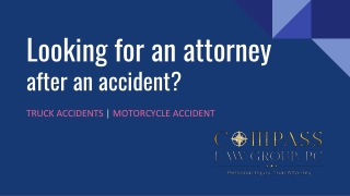 Looking For An Attorney After An Accident?