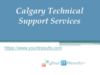 Calgary Technical Support Services - www.youritresults.com