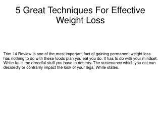 5 Great Techniques For Effective Weight Loss