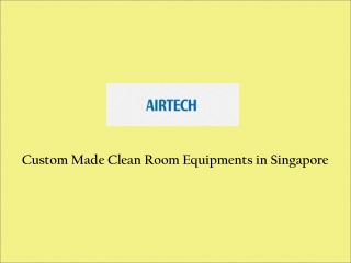 Customised Cleanroom Equipment