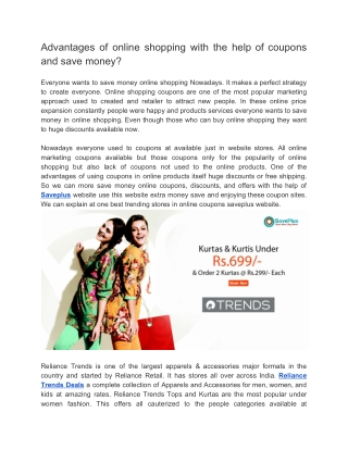Advantages of online shopping with the help of coupons and save money?