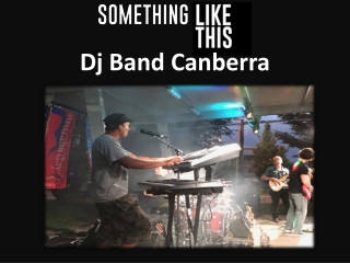 Dj Band Canberra