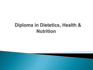 Course in Nutrition and Dietetics