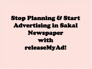 Book your ad in Sakal, the top Marathi newspaper of India