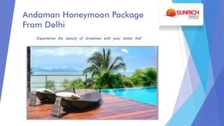 Andaman Honeymoon Package from Delhi with Sunrich Travels