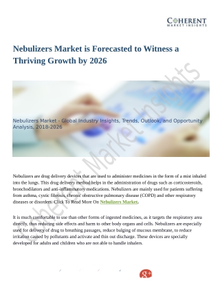 Nebulizers Market Growth Owning to Innovations in Technology 2018-2026