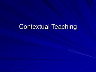 Contextual Teaching