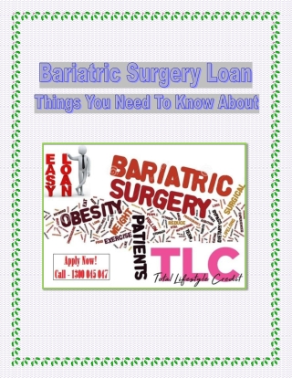 Bariatric Surgery Loan - Things You Need To Know About