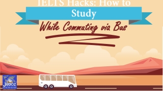 IELTS Hacks: How to Study While Commuting via Bus