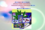 APAKAH YANG DIFIKIRKAN OLEH ORANG RAMAI MENGENAI PERGANTUNGAN TERHADAP BAHAN YANG MENGAKIBATKAN KETAGIHAN