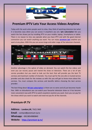 Premium IPTV Lets Your Access Videos Anytime