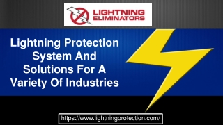 Lightning Protection System And Solutions For A Variety Of Industries