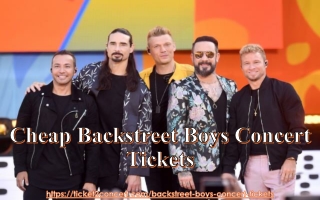 Cheapest Backstreet Boys Concert Tickets