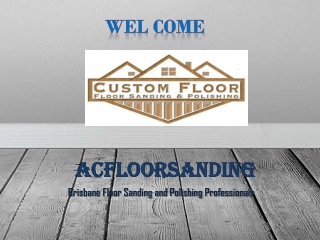 Timber Floor Sanding and Polishing Brisbane