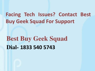 Best Buy Geek Squad is a Worldwide Tech Repair Customer Support