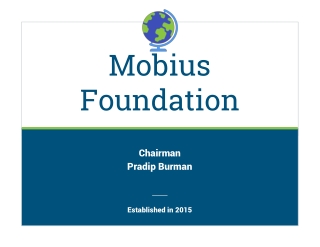 About Mobius Foundation - Pradip Burman