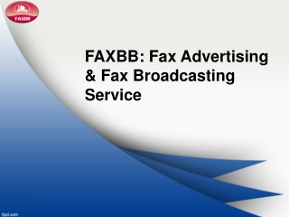 FAXBB: Fax Advertising & Fax Broadcasting Service