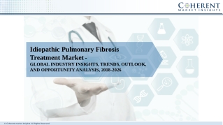 Idiopathic Pulmonary Fibrosis Treatment Market Seeking Growth from Emerging Study Drivers, Restraints and Forecast 2026