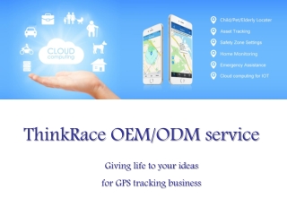 GPS tracker wholesaler ODM/OEM Service - ThinkRace